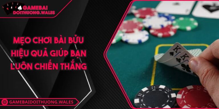 mẹo chơi bài Bửu
